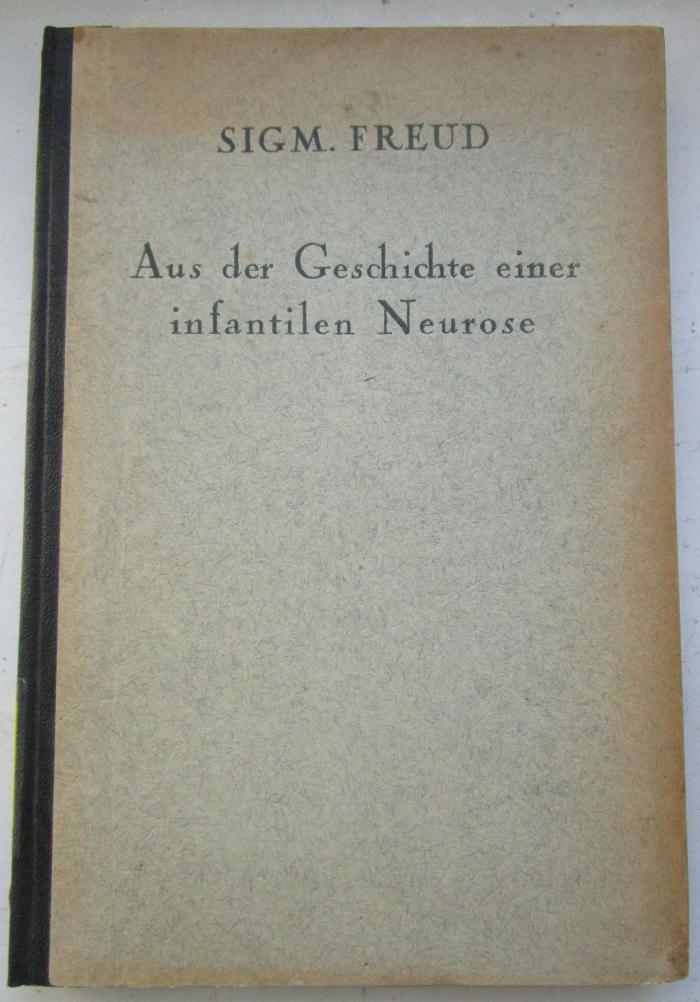 Kl 8 5.Ex.: Aus der Geschichte einer infantilen Neurose (1924)