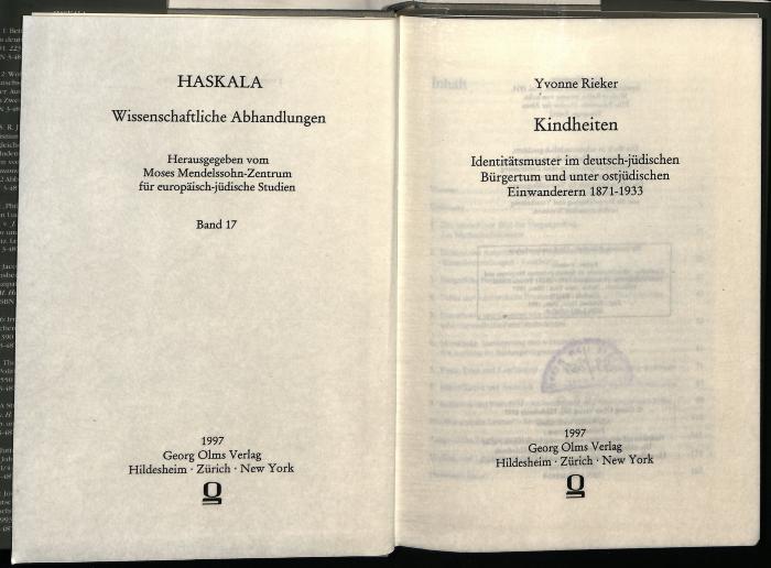 JUD II D 99 355 : Kindheiten: Identitätsmuster im deutsch-jüdischen Bürgertum und unter ostjüdischen Einwanderern 1871–1933 (1997)