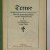 Bb 260a : Terror : Dokumente über Terrorismus und Verruf im wirtschaftlichen und politischen Kampf (1912)