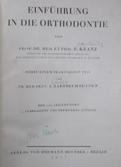 Kl 723 b: Einführung in die Orthodontie (1927)
