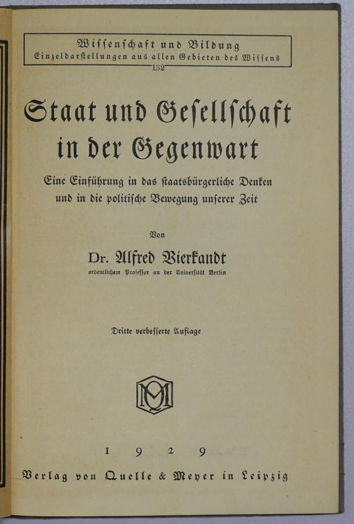 Bb 44&lt;3&gt;   : Staat und Gesellschaft in der Gegenwart : eine Einführung in das staatsbürgerliche Denken und in die politische Bewegung unserer Zeit (1929)