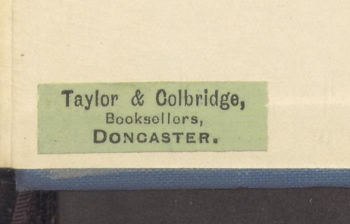 -, Etikett: Buchhändler; 'Taylor & Colbridge, Booksellers, Doncaster'