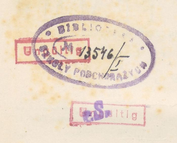 -, Stempel: Name; 'BIBLIOTEKA SZKOŁY PODCHORĄŻYCH 13546/I'