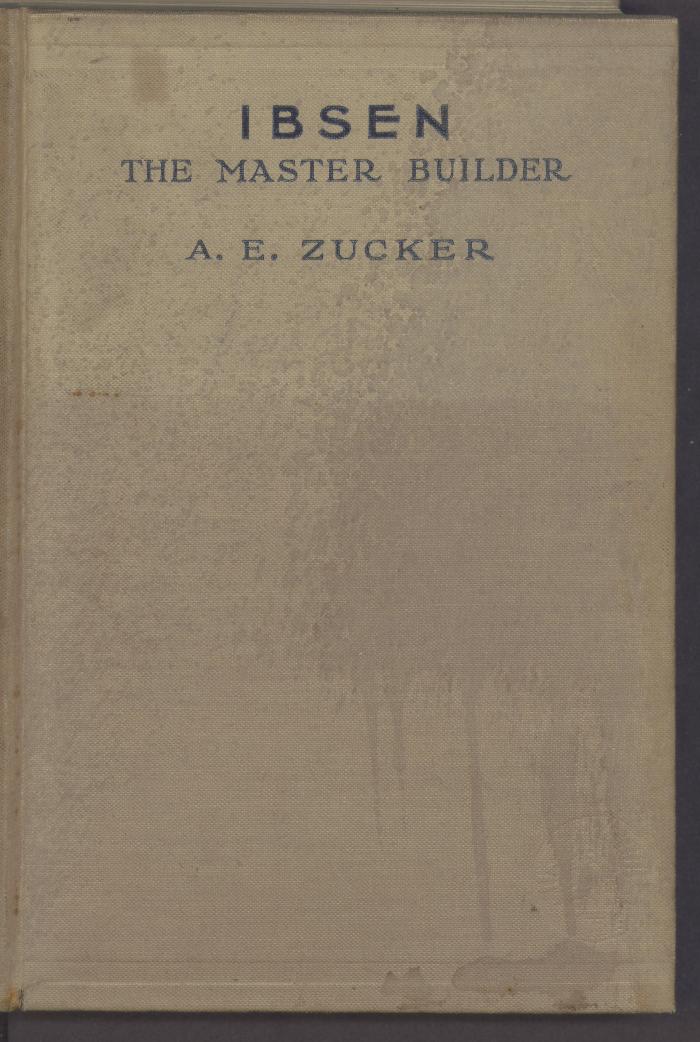 Zk 54264:F8 : Ibsen, the master builder. (1930)