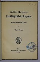 Bb 313 : Walther Rathenaus staatsbürgerliches Programm (1918)