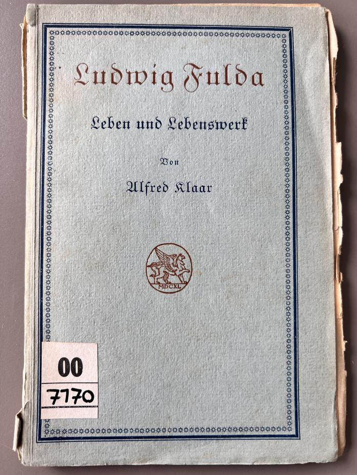 00/7170 : Ludwig Fulda : Leben und Lebenswerk  (1922)