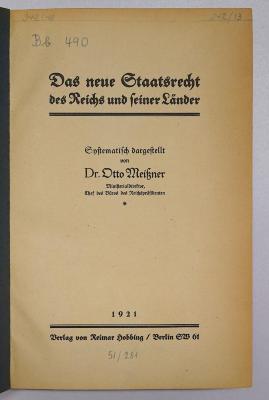 Bb 490 : Das Staatsrecht des Reichs und seiner Länder : systematisch dargestellt (1921)