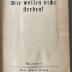 44/24813 : Wir wollen nicht sterben! (1922)