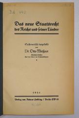 Bb 490 : Das Staatsrecht des Reichs und seiner Länder : systematisch dargestellt (1921)
