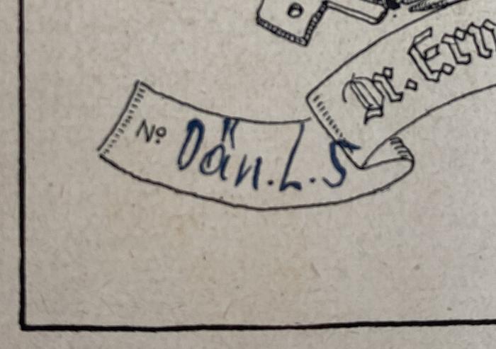 - (Blau, Ernst), Von Hand: Signatur; 'N° Dän.L.S'. 