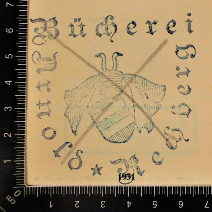 - (Rechberg, Arnold), Stempel: Name, Emblem; 'Bücherei Arnold Rechberg'. 