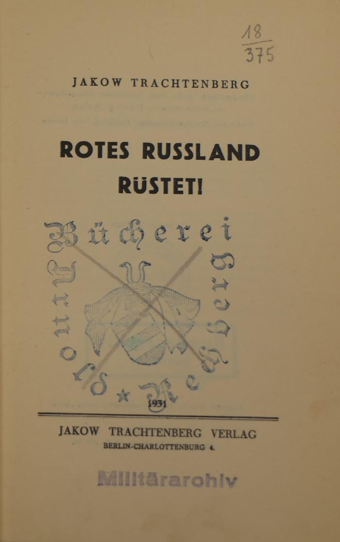 18 375 : Rotes Russland rüstet!  (1931)