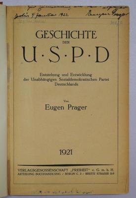 Bb 545a : Geschichte der USPD. Entstehung und Entwicklung der Unabhängigen Sozialdemokratischen Partei Deutschlands (1921)