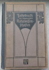 Zs 470 : 30.1914/1919 : Jahrbuch der angewandten Naturwissenschaften 30.1914/19. (1919)