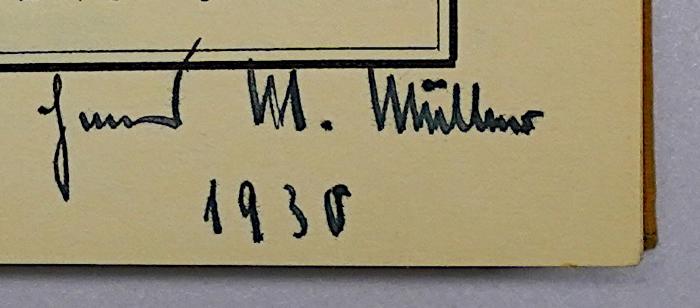 Bb 602 : Die moderne Industriearbeiterschaft (1926);- (Müller, Hans Michael), Von Hand: Autogramm, Name, Datum; 'Hans M. Müller 1930'. 