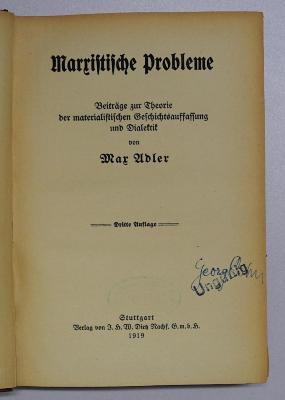 Bb 735&lt;3a&gt; : Marxistische Probleme. Beiträge zur Theorie der materialistischen Geschichtsauffassung und Dialektik  (1913)