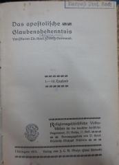 XVI 6618 2.Ex.: Das apostolische Glaubendbekenntnis (1913)
