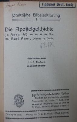 XVI 2251 7 2.Ex.: Die Apostelgeschichte (in Auswahl) (1915)