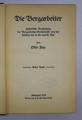 Bb 616-1a und -2a : Die Bergarbeiter, 1. und 2. Band (1910, 1913)