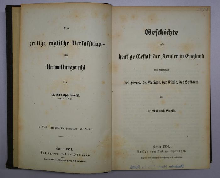 Bb 714-1 und 2 : Das heutige englische Verfassungs- und Verwaltungsrecht. Band 1 und 2. (1857)