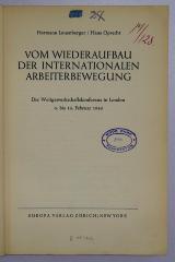 Bb 758 : Vom Wiederaufbau der Internationalen Arbeiterbewegung (1945)
