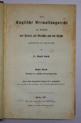 Bb 714_2-1 und 2 : Das heutige englische Verfassungs- und Verwaltungsrecht. Band 1 und 2. (1857)
