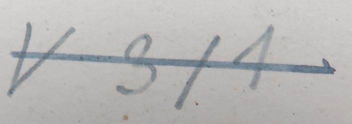 - (NSDAP-Gauarchiv Südhannover Braunschweig, Freimaurer-Bibliothek[?]), Von Hand: Signatur; 'V 3/1'. 