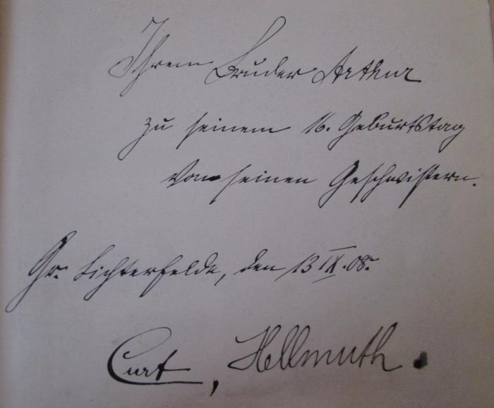 - (Nießler, Arthur;Nießler, Curt;Nießler, Hellmuth), Von Hand: Name, Ortsangabe, Datum, Widmung; 'Ihrem Bruder Arthur zu seinem 16.Geburtstag von seinen Geschwistern. Gr. Lichterfelde, den 13 IX.08. Curt, Hellmuth.'. ; Der Afghanen-Spion (Dschassus-i-Afghani) : Kulturhistorische Erzählung aus Zentral-Asien (o.J.)