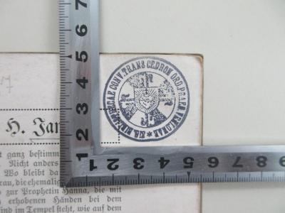 - (Bibliothecae Trans Cederon Ordinis Praedicatorum Verlonae), Stempel: Berufsangabe/Titel/Branche; 'SIG. BIBLIOTHECAE CONV. TRANS CEDRON ORD. PRAED. VERLONAE'.  (Prototyp)