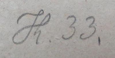 - (Herzogliches Landeshauptarchiv (Wolfenbüttel)), Von Hand: Signatur; 'K[?]. 33.'. 