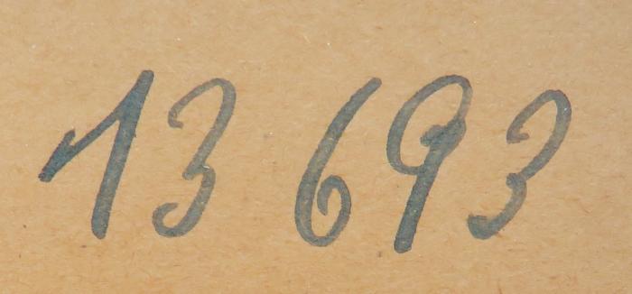 - (NSDAP-Gauarchiv Südhannover-Braunschweig), Von Hand: Nummer; '13693'. 