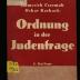 JUD II D 97 322 : Ordnung in der Judenfrage
