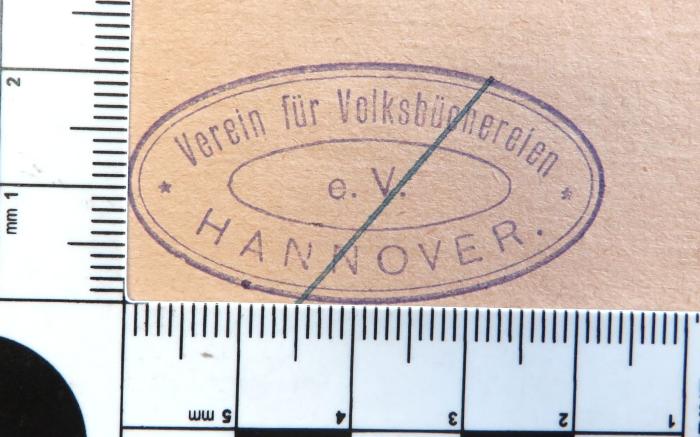 - (Verein für Volksbüchereien e.V. Hannover), Stempel: Name, Ortsangabe; 'Verein für Volksbüchereien e.V. Hannover'. 