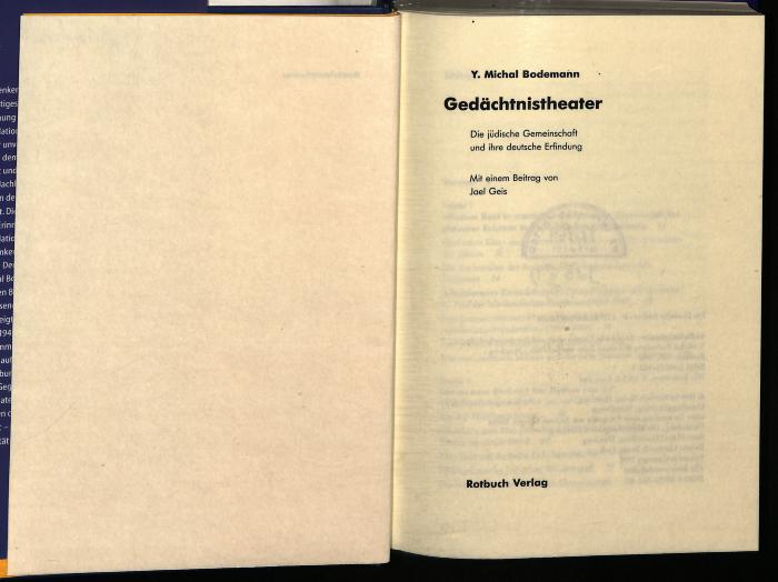 JUD II D 97 164 : Gedächtnistheater: Die jüdische Gemeinschaft und ihre deutsche Erfindung
 (1996)