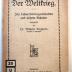 U 3551 : Der Weltkrieg. Für Lehrerbildungsanstalten und höhere Schulen. Ergänzung zu Heinze-Rosenburg, Geschichte für Lehrerbildungsanstalten. ([1919])