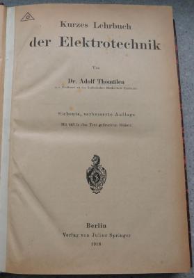 V 3285 : Kurzes Lehrbuch der Elektrotechnik. (1918)