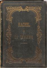 B 595 : Rachel et la Tragédie. (1860)