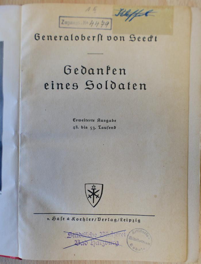4479 : Generaloberst von Seeckt - Gedanken eines Soldaten  (1929)