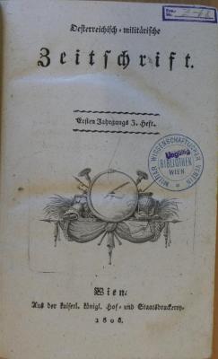Z 68 : Oesterreichisch-militärische Zeitschrift. - 1,2 (1808), Heft 3-4 (1808)