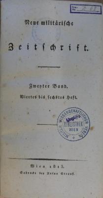 Z 68 : Neue militärische Zeitschrift. - 3,2 (1813), Heft 4-6 (1813)