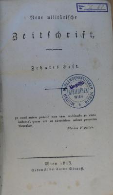Z 68 : Neue militärische Zeitschrift. - 3,4 (1813), Heft 10-12 (1813)