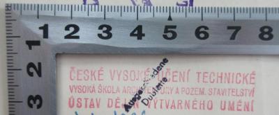 - (České vysoké učení technické Vysoká škola architektury a pozemního stavitelství Ústav dějin výtvarného umění;České vysoké učení technické), Stempel: Berufsangabe/Titel/Branche; 'České vysoké učení technické
Vysoká škola architektury a pozemního stavitelství
Ústav dějin výtvarného umění'.  (Prototyp)
