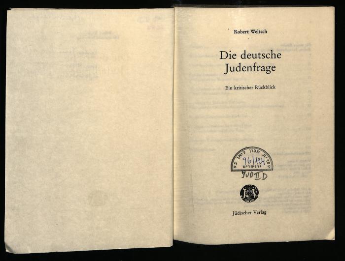 JUD II D 96 124 : Die deutsche Judenfrage Ein kritischer Rückblick