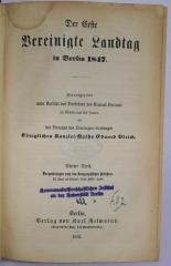 Bb 890-4 : Der Erste Vereinigte Landtag in Berlin 1847: Vierter Theil. Verhandlungen nach den stenographischen Berichten. (1847)
