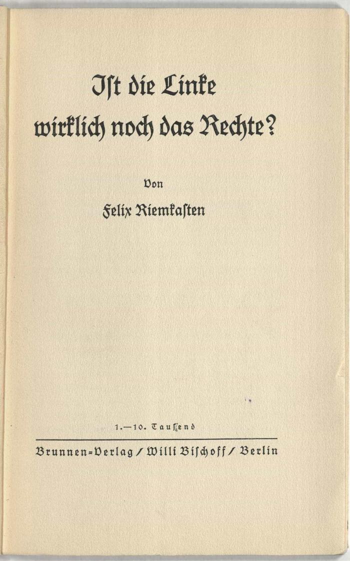 Z-2487 : Ist die Linke wirklich noch das Rechte? (1931)