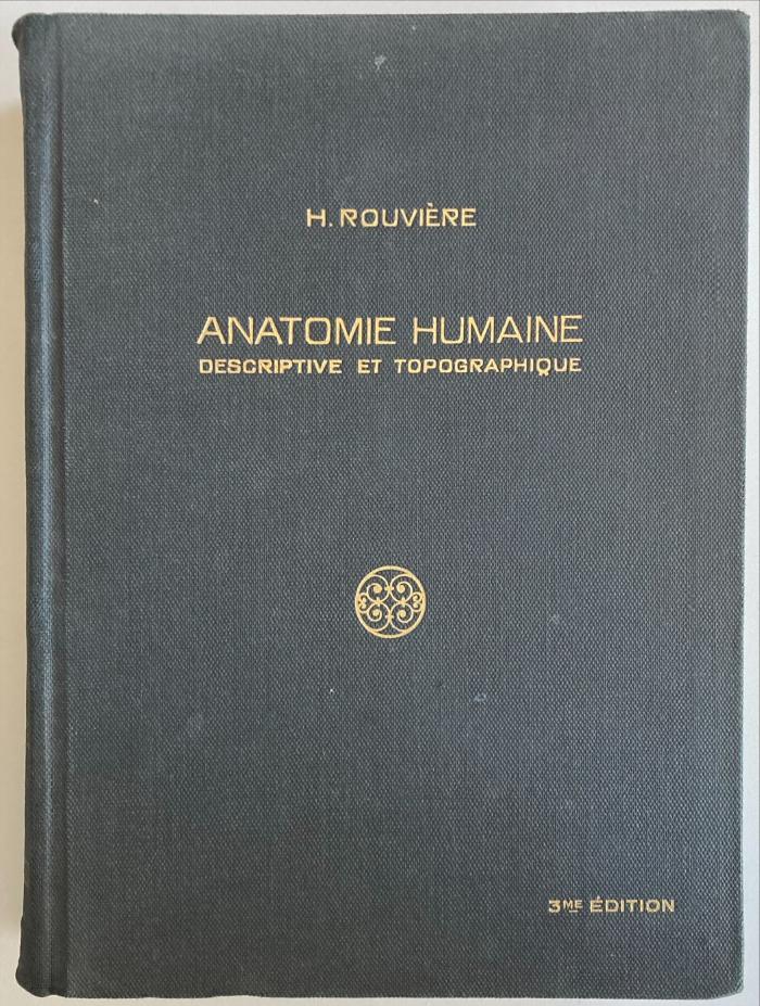 Ie 21930'3'':F4 : Anatomie humaine descriptive et topographique. Tome 1. (Fascicule 2), Tronc. (1932)