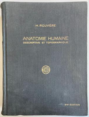 Ie 21930:2:'3':F4 : Anatomie humaine descriptive et topographique. 2, Membres, systèmes nerveux central. (1932)