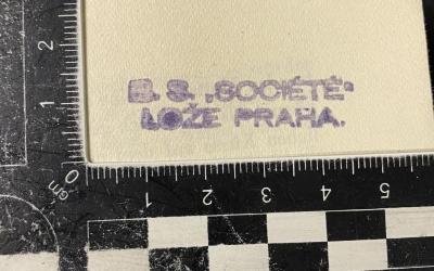 - (Spolku Bratrský Svaz "Société"), Stempel: Name; 'B. S. "Societe" Lože Praha'.  (Prototyp)