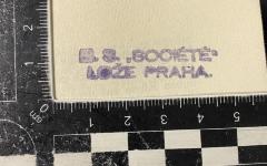 - (Spolku Bratrský Svaz "Société"), Stempel: Name; 'B. S. "Societe" Lože Praha'.  (Prototyp)