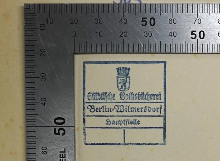 SA 1786 : Eamon de Valera. Irlands Freiheitskampf (1938);- (Städtische Volksbücherei Berlin Wilmersdorf), Stempel: Berufsangabe/Titel/Branche, Ortsangabe, Emblem; 'Städtische Volksbücherei Berlin-Wilmersdorf Hauptstelle'.  (Prototyp)